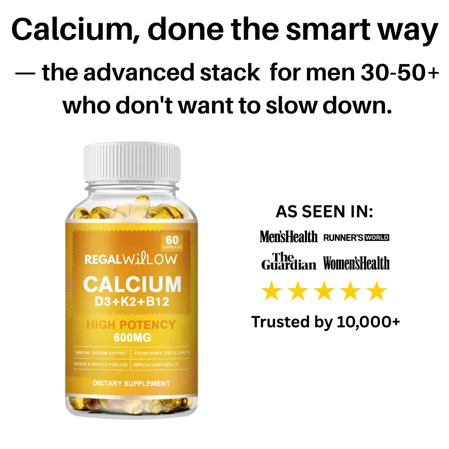 Regal Willow™ Calcium (Vitamin D3 + K2 + B12)
