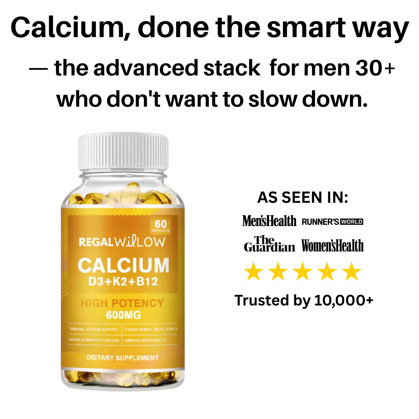 Regal Willow™ Calcium (Vitamin D3 + K2 + B12)